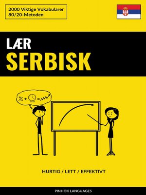 cover image of Lær Serbisk--Hurtig / Lett / Effektivt